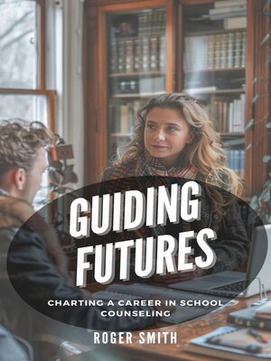 cover image of Guiding Futures